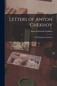 Letters of Anton Chekhov