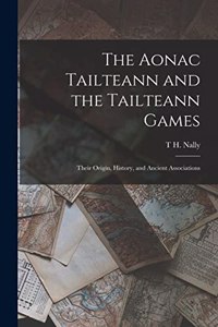 Aonac Tailteann and the Tailteann Games