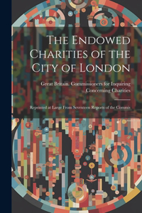 The Endowed Charities of the City of London