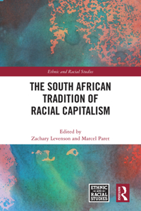 South African Tradition of Racial Capitalism