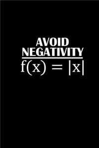 Avoid Negativity