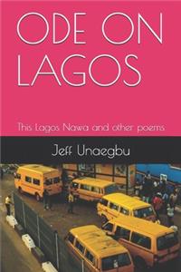 Ode on Lagos