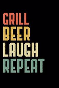 Grill beer laugh repeat