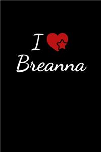 I love Breanna