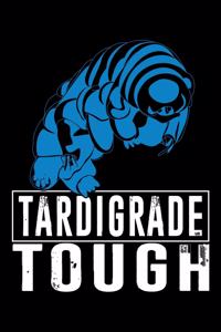 Tardigrade Tough