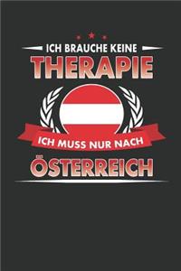 Ich Brauche Keine Therapie Ich Muss Nur Nach Österreich