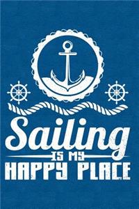 Sailing Is My Happy Place