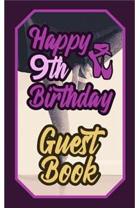 Happy 9th Birthday Guest Book