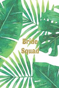 Bride Squad
