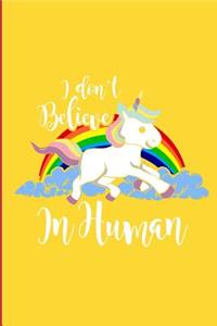I Don't Believe in Human