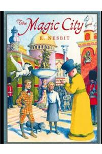 The Magic City (Annotated)