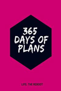365 Days of Plans