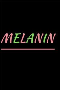 Melanin