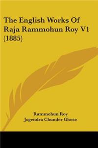English Works Of Raja Rammohun Roy V1 (1885)