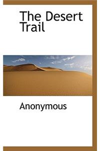 The Desert Trail