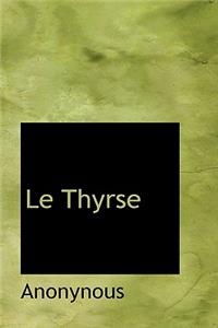 Le Thyrse