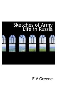 Sketches of Army Life in Russia
