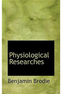 Physiological Researches