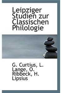 Leipziger Studien Zur Classischen Philologie
