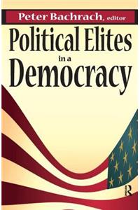 Political Elites in a Democracy