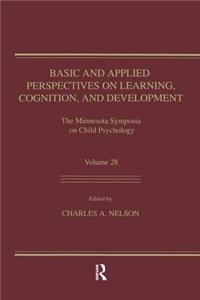 Basic and Applied Perspectives on Learning, Cognition, and Development