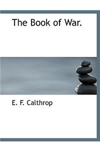 The Book of War.