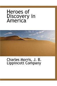 Heroes of Discovery in America