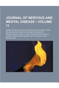Journal of Nervous and Mental Disease (Volume 11)