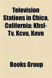 Television Stations in Chico, California