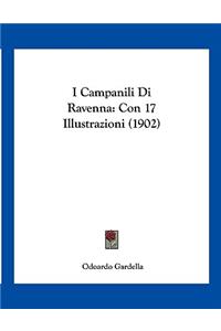 I Campanili Di Ravenna