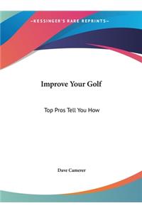 Improve Your Golf