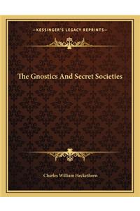 The Gnostics and Secret Societies