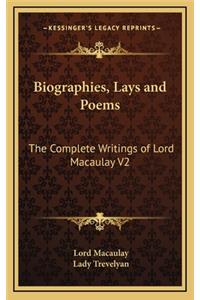 Biographies, Lays and Poems