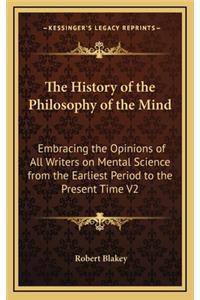 The History of the Philosophy of the Mind