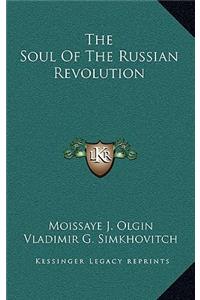 The Soul of the Russian Revolution