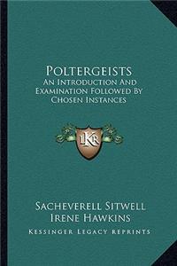 Poltergeists