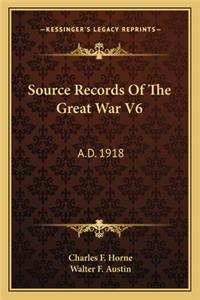 Source Records of the Great War V6