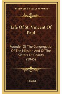 Life of St. Vincent of Paul