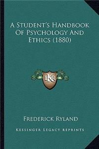 Student's Handbook of Psychology and Ethics (1880)