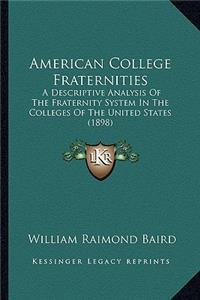American College Fraternities