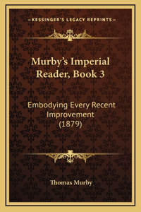 Murby's Imperial Reader, Book 3