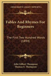 Fables And Rhymes For Beginners