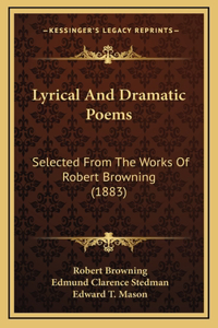 Lyrical And Dramatic Poems