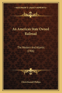 American State Owned Railroad