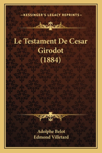 Le Testament de Cesar Girodot (1884)