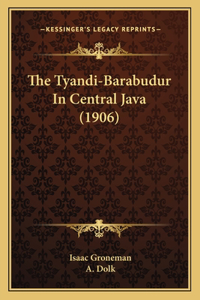 Tyandi-Barabudur In Central Java (1906)