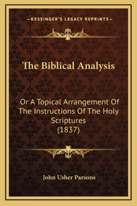 The Biblical Analysis