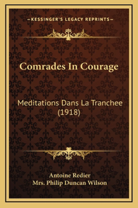 Comrades In Courage