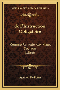 de L'Instruction Obligatoire