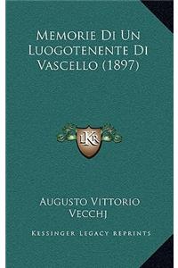 Memorie Di Un Luogotenente Di Vascello (1897)